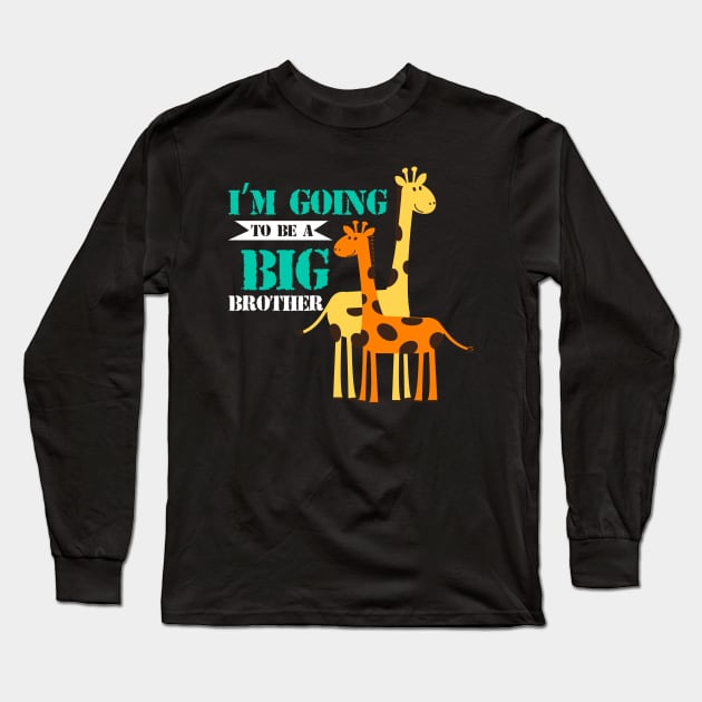 Kids Going to be a Big Brother Giraffe Cool Long Sleeve T-Shirt by DP Clothing